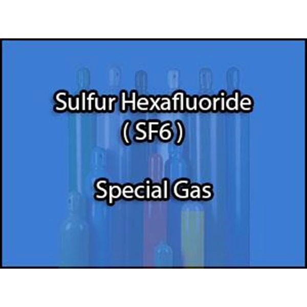 Isi Ulang Sulfur Hexafluoride sf6  / Tabung Refill Gas Sulfur